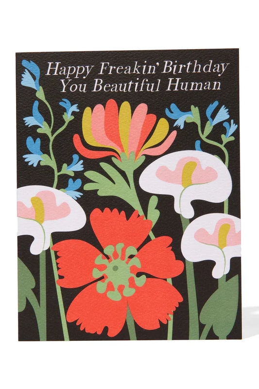 Beautiful Poppy Happy Freakin' Birthday Note Card Apothecary Banquet Atelier & Workshop