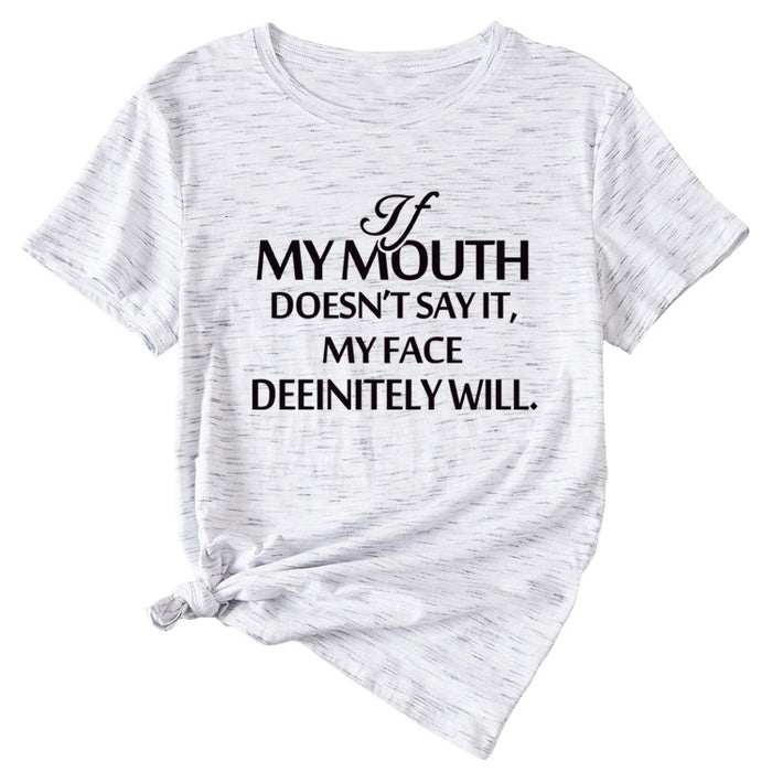 If my mouth can't say it, loose-fitting short-sleeved girl