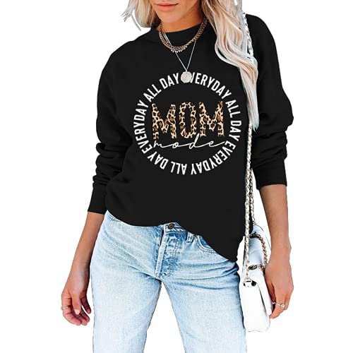 Mom Mode Shirt for Women All Day Everyday Mom Mode Long Sleeve Sweatshirt