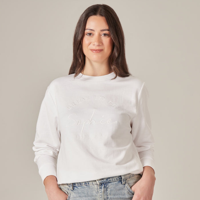 Personalised White Bride To Be Sweatshirt