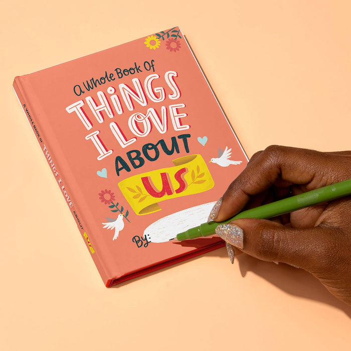 Things I Love About *US* Fill in the Love Journal