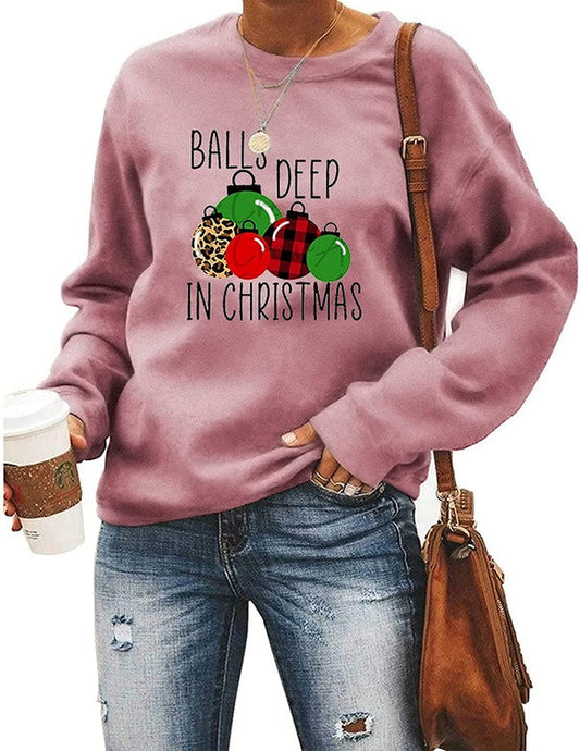 Women Balls Deep In Christmas Sweatshirt Funny Christmas Clothing