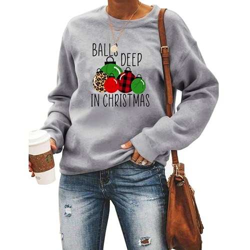 Women Balls Deep In Christmas Sweatshirt Funny Christmas Clothing