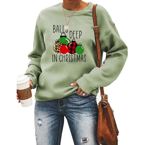 Women Balls Deep In Christmas Sweatshirt Funny Christmas Clothing