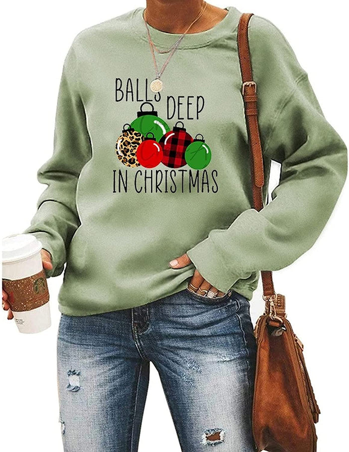 Women Balls Deep In Christmas Sweatshirt Funny Christmas Clothing