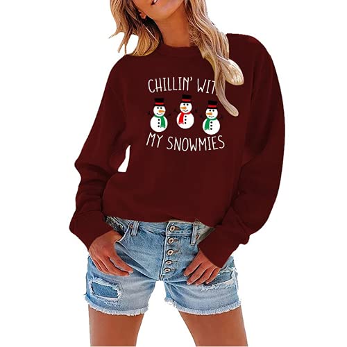 Women Chillin? with My Snowmies Sweatshirt Long Sleeve Snowman Shirt