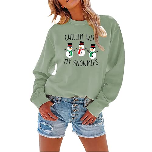 Women Chillin? with My Snowmies Sweatshirt Long Sleeve Snowman Shirt