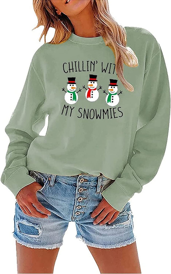 Women Chillin? with My Snowmies Sweatshirt Long Sleeve Snowman Shirt