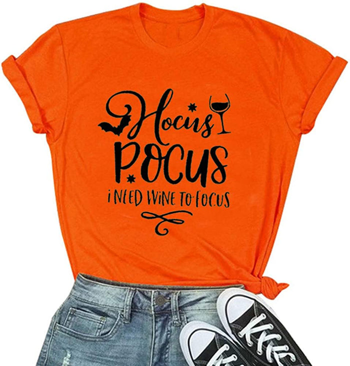 Women Hocus Pocus I Need Wine to Focus T-Shirt